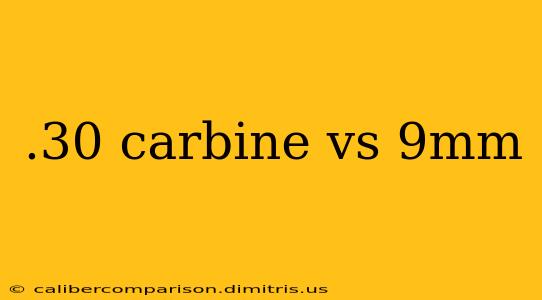 .30 carbine vs 9mm