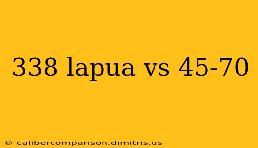 338 lapua vs 45-70