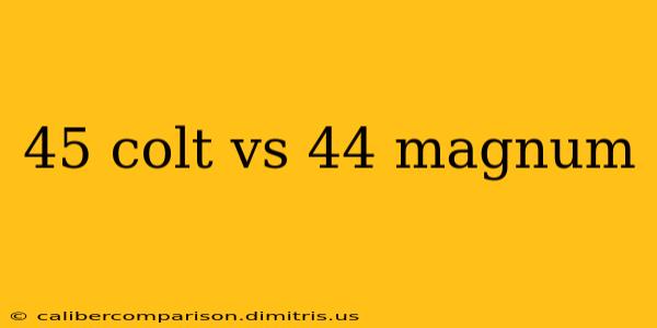 45 colt vs 44 magnum