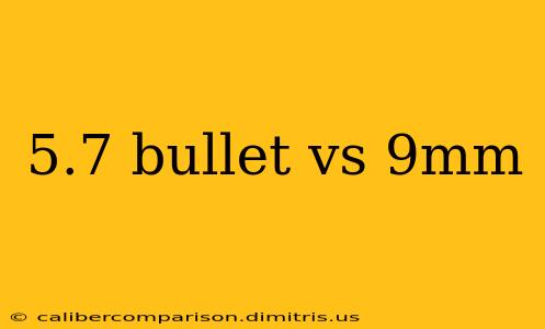 5.7 bullet vs 9mm