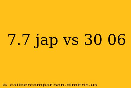 7.7 jap vs 30 06