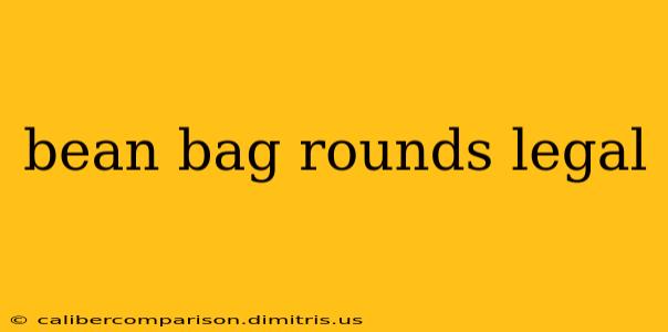 bean bag rounds legal