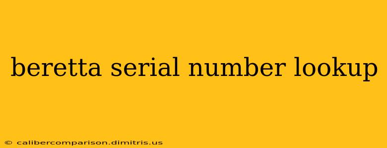 beretta serial number lookup