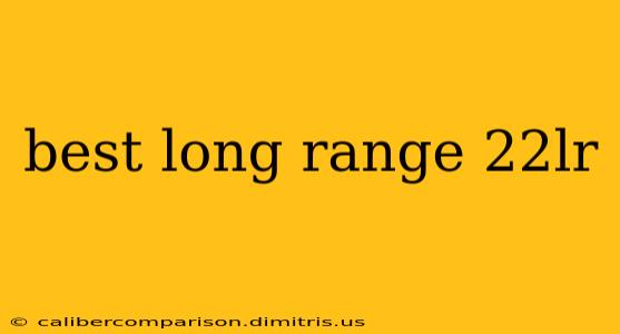 best long range 22lr