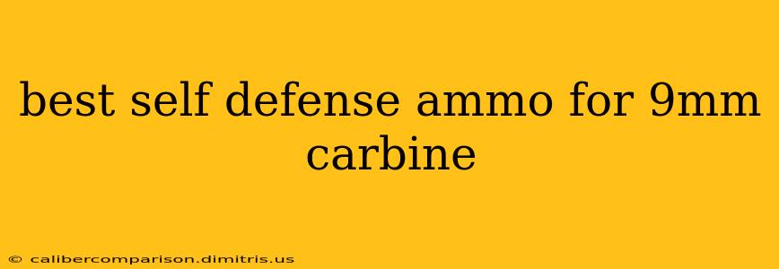 best self defense ammo for 9mm carbine