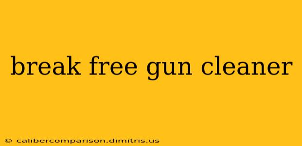 break free gun cleaner