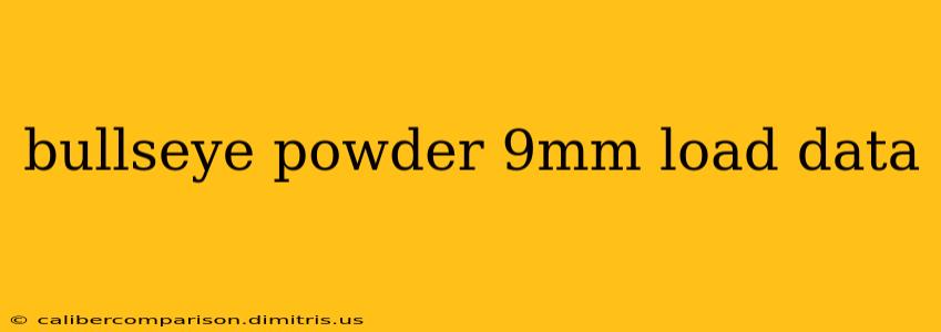 bullseye powder 9mm load data