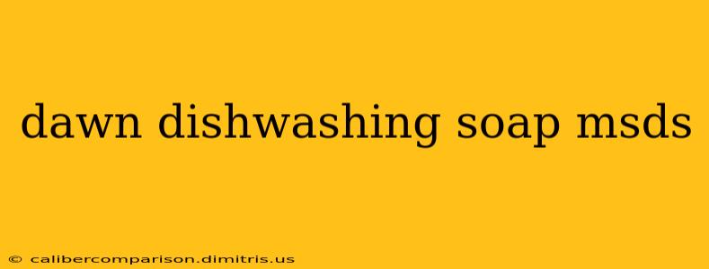 dawn dishwashing soap msds