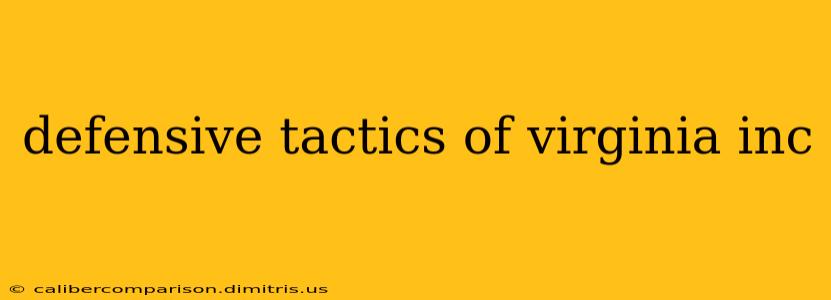 defensive tactics of virginia inc