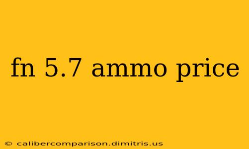 fn 5.7 ammo price