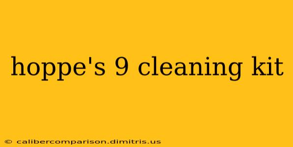 hoppe's 9 cleaning kit