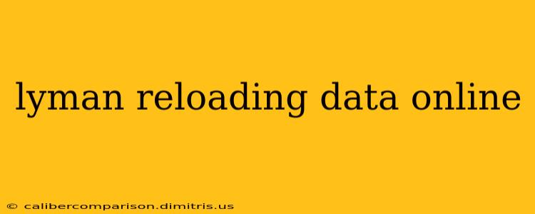 lyman reloading data online