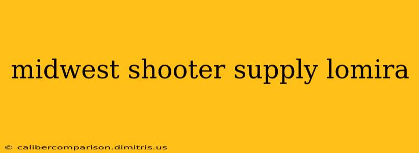 midwest shooter supply lomira