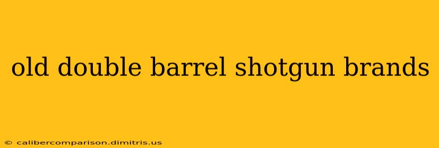 old double barrel shotgun brands