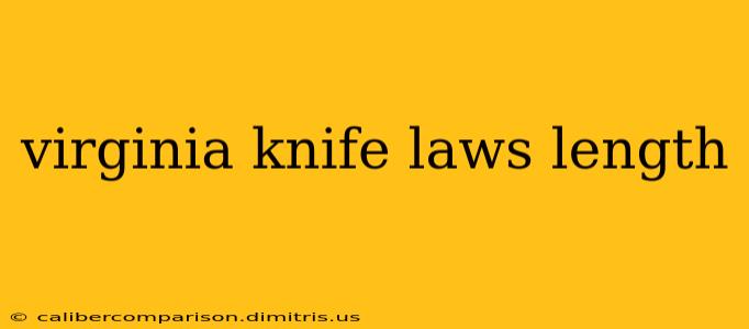 virginia knife laws length