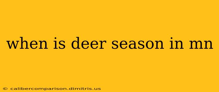 when is deer season in mn